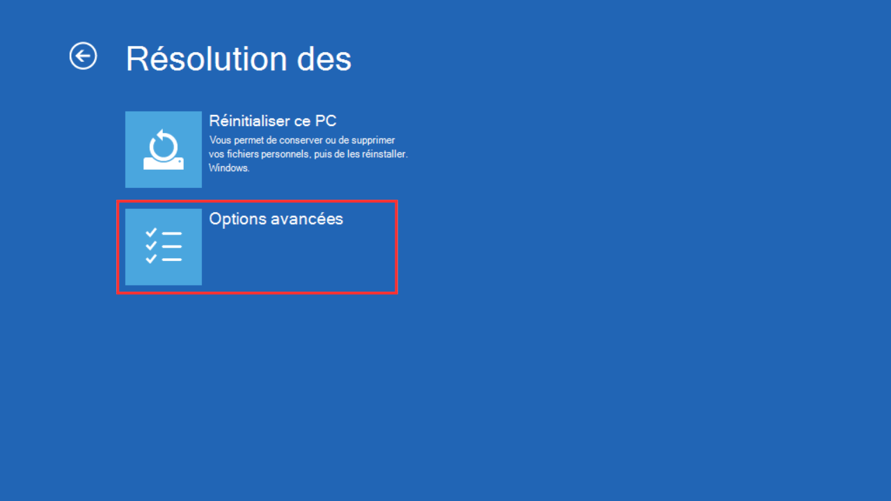 Sélectionner Options avancées Options avancées