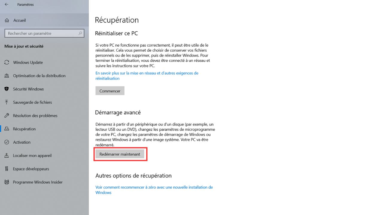 Sélectionner redémarrer maintenant Récupération