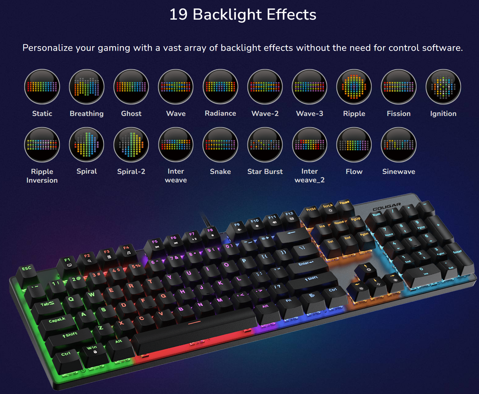 Les 19 effets de rétroéclairage RGB du clavier Cougar Ultimus EX, configurables sans logiciel pour une personnalisation instantanée chez FlowUP